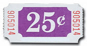 $0.25 Ticket